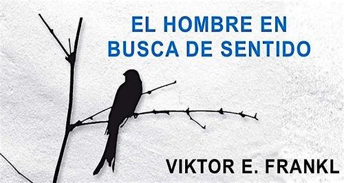 Charla filosófica: EL HOMBRE EN BUSCA DE SENTIDO, de Víktor Frankl.