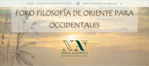 FORO DE FILOSOFIA DE ORIENTE PARA OCCIDENTALES