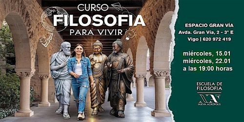 Presentación curso: FILOSOFÍA  PARA  VIVIR